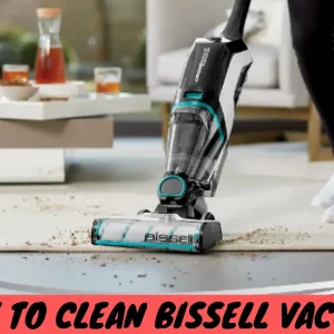 How To Clean Bissell Vacuum